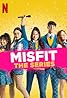 Misfit: The Series (TV Series 2021) Poster