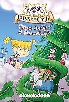 Rugrats Tales from the Crib: Three Jacks & a Beanstalk