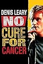 Denis Leary: No Cure for Cancer (1993)