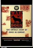 War Dogs: America's Forgotten Heroes (1999)