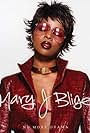 Mary J. Blige in Mary J. Blige: No More Drama (2002)