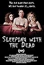 Sleeping with the Dead (2014)