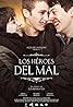 Los héroes del mal (2015) Poster