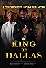 King of Dallas (2024) Poster