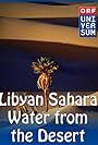 Libysche Sahara - Wasser aus der Wüste (2001)