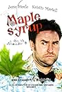 Maple Syrup (2011)