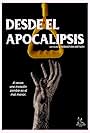 Desde El Apocalipsis