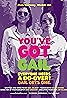 You've Got Gail (TV Short 2018) Poster