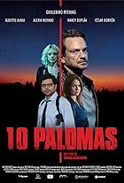 Nancy Dupláa, Guillermo Pfening, Alexia Moyano, and Alberto Ajaka in 10 Palomas (2021)