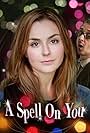 A Spell on You (2015)