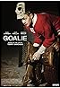 Goalie (2019) Poster