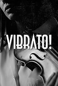 Vibrato! (2020)