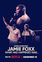 Jamie Foxx: What Had Happened Was...