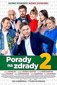 Piotr Gasowski, Tomasz Karolak, Antoni Królikowski, Barbara Kurdej-Szatan, Julia Kaminska, Karolina Chapko, and Rafal Zawierucha in Porady na zdrady 2 (2023)