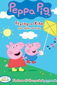 Peppa Pig: Flying a Kite and Other Stories (2012)