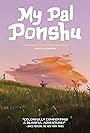 My Pal Ponshu (2022)