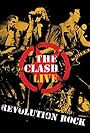 The Clash: Revolution Rock (2008)