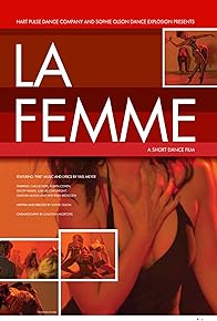 Primary photo for La femme: A Dance Film