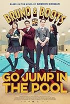 Bruno & Boots: Go Jump in the Pool