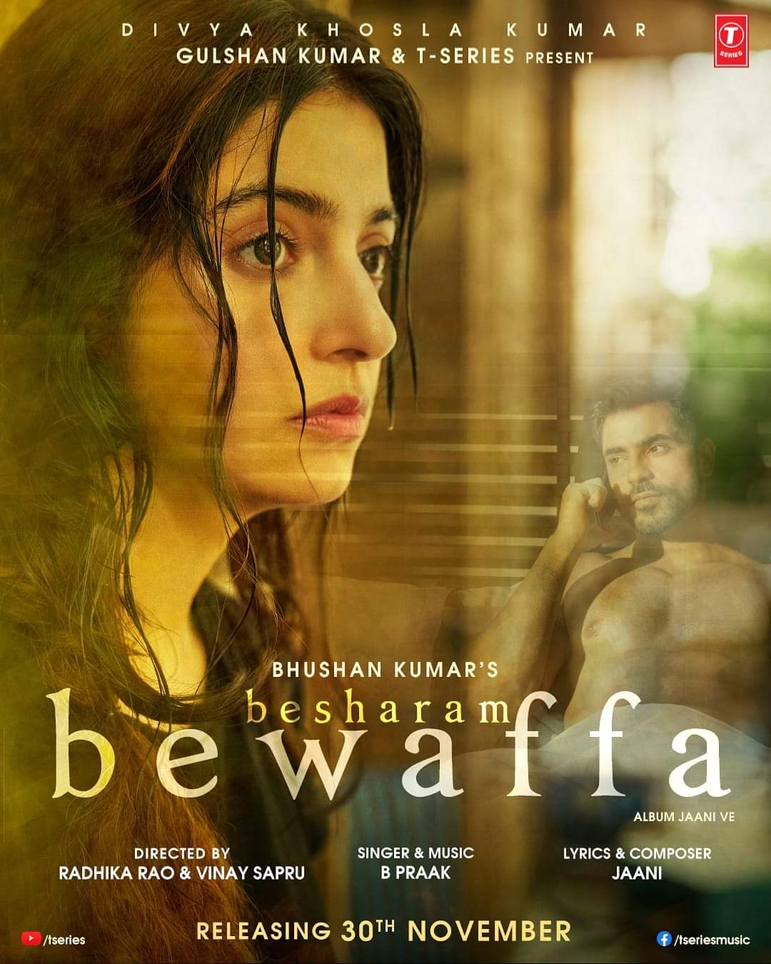 Bhushan Kumar, Vinay Sapru, Divya Khossla, Radhika Rao, Gautam Gulati, Siddharth Gupta, Jaani, Pranati Rai Prakash, and B. Praak in B Praak: Besharam Bewaffa (2020)