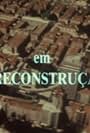 A Reconstrução (1992)