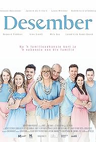 Henrietta Gryffenberg, Louis Minnaar, Leandie du Randt, Johan Joubert, Jacques Bessenger, Reynard Slabbert, Juanita de Villiers, Arno Greeff, and Mila Guy in Desember (2019)