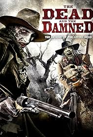 The Dead and the Damned (2011)