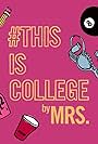 #ThisIsCollege (2016)