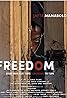 Freedom (2018) Poster