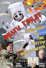 Primary photo for Death Toilet 5: Invasion of the Potty Snatchers