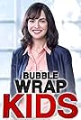 Bubble Wrap Kids (2012)