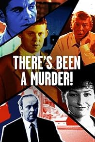 Primary photo for There's Been a Murder: A Celebration of Taggart