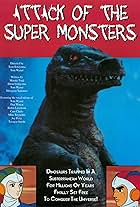 Attack of the Super Monsters (1982)