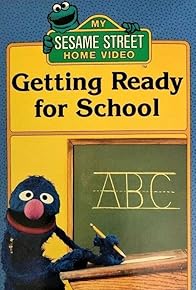 Primary photo for Sesame Street: Getting Ready for School