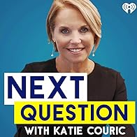 Primary photo for Next Question with Katie Couric