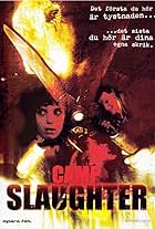 Camp Slaughter (2004)