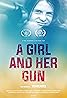 A Girl and Her Gun (2015) Poster