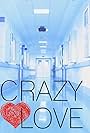 Crazy Love (2014)