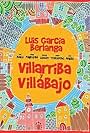 Villarriba y Villabajo (1994)