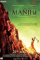 Manjhi: The Mountain Man (2015)