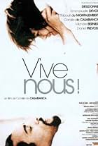 Vive nous! (2000)