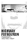 Highway Patrolman (2010)