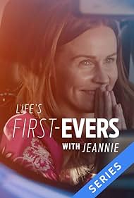 Jeannie Klisiewicz in Life's First-Evers with Jeannie (2018)