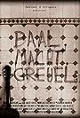 Baal. Macht. Greuel. (2012)