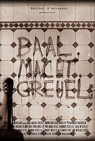 Baal. Macht. Greuel. (2012)