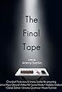 The Final Tape