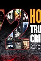 72 Hours: True Crime