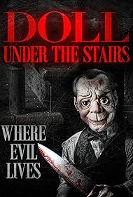 The Doll Under the Stairs (2024)