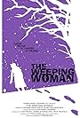 The Weeping Woman (2011)