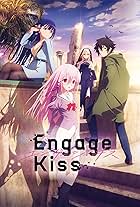 Engage Kiss